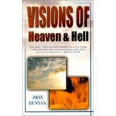 Visions Of Heaven And Hell by John Bunyan 